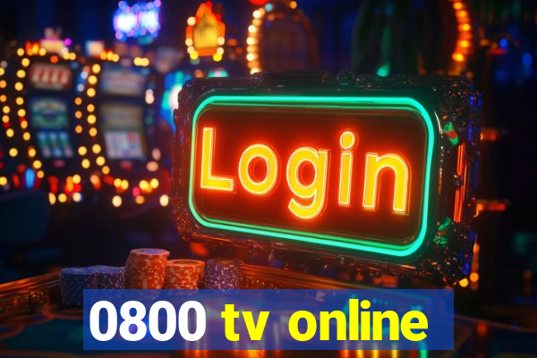 0800 tv online